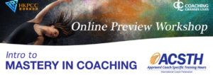 Read more about the article Intro to Mastery in Coaching